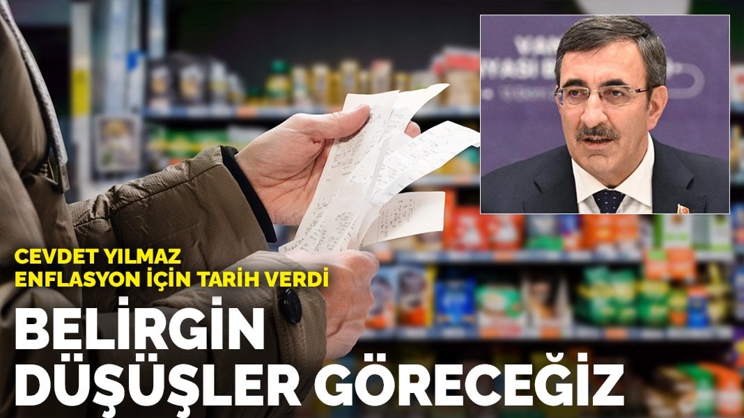 Cevdet Yılmaz, enflasyon için tarih verdi: ‘Belirgin düşüşler göreceğiz’