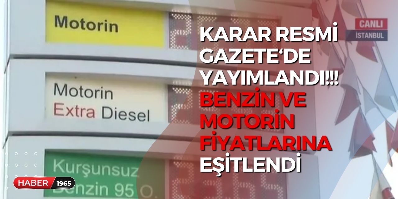 Benzin ve motorinde tek fiyat dönemi resmen başladı