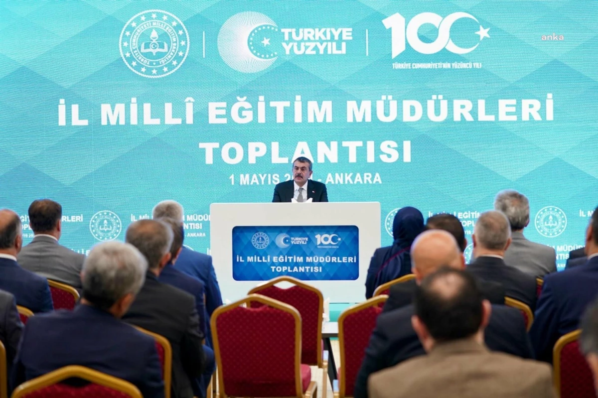 Milli Eğitim Bakanı, 81 ilin milli eğitim müdürleriyle toplandı