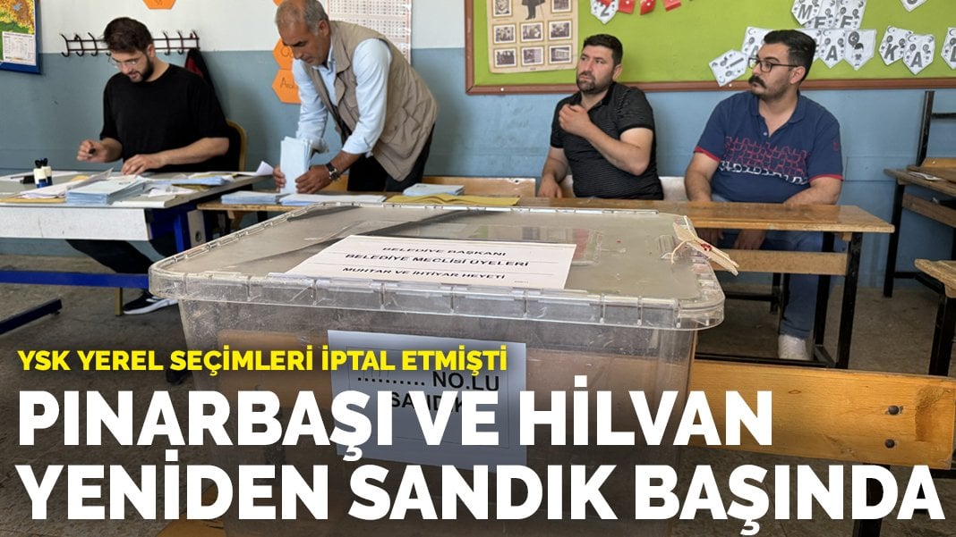 Yerel seçim sonuçları iptal edilmişti: Pınarbaşı ve Hilvan yeniden sandık başında