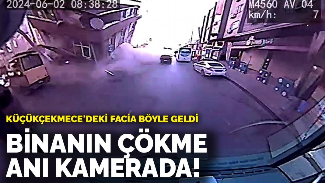 Küçükçekmece’de binanın çökme anı kamerada!