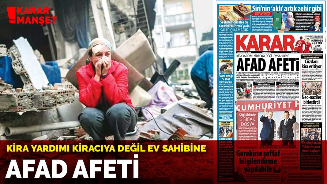 Kira yardımı kiracıya değil ev sahibine! AFAD afeti