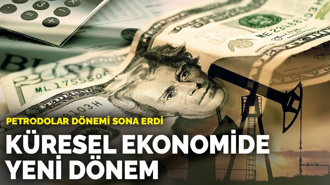 Petrodolar dönemi sona erdi: Küresel ekonomide yeni dönem