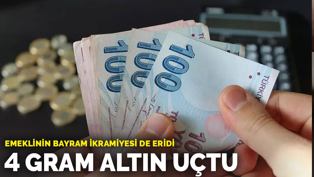 Emeklinin bayram ikramiyesi de eridi: 4 gram altın uçtu