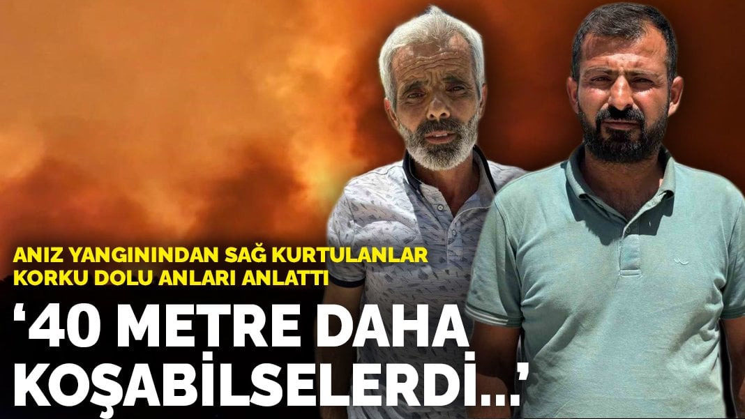 Anız yangınından sağ kurtulanlar korku dolu anları anlattı: 40 metre daha koşabilselerdi…