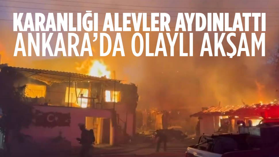 Ankara’da 3 Ev Ve 1 Ahır Alevlere Teslim Oldu