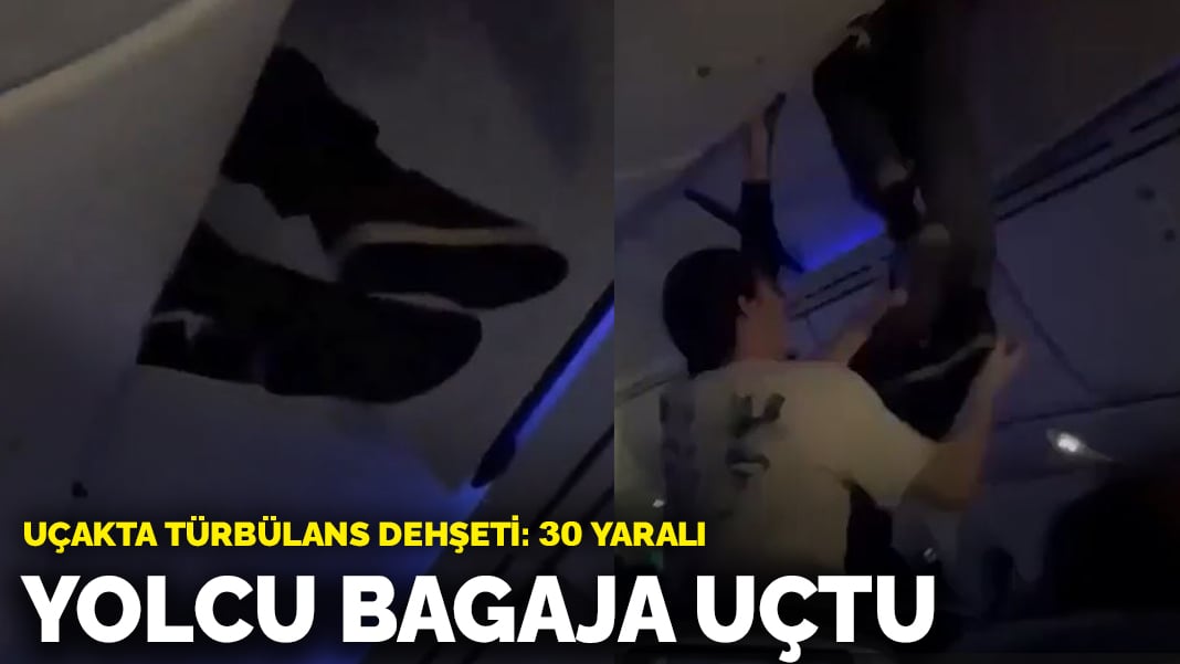 Uçakta türbülans dehşeti! Yolcu bagaja uçtu