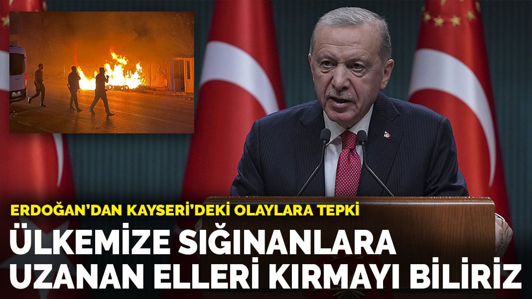 Erdoğan: Ülkemize sığınan mazlumlara uzanan elleri kırmasını biliriz