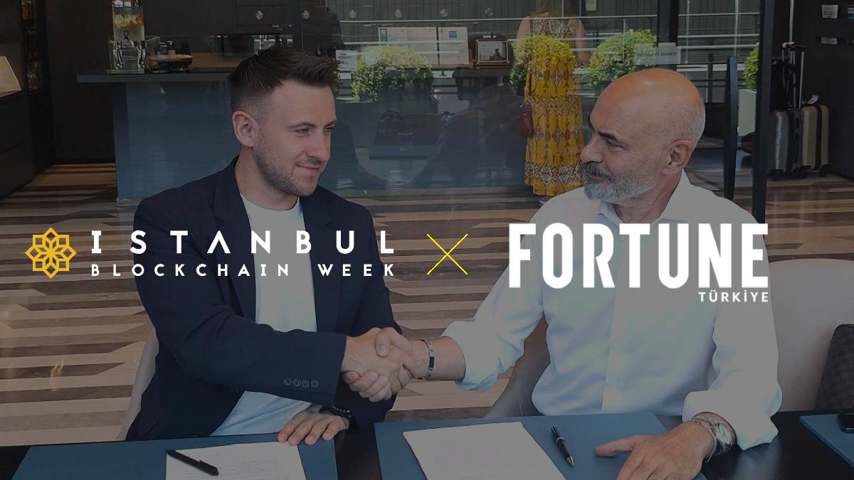 Istanbul Blockchain Week 2024’ün stratejik medya partneri, Fortune Türkiye oldu