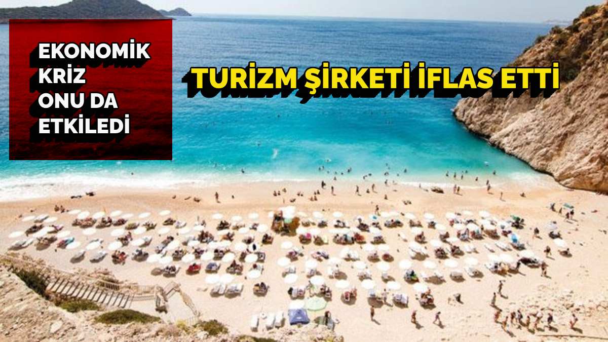 Ekonomi turizm şirketlerini tek tek vuruyor! Sektörden bir dev daha iflas etti