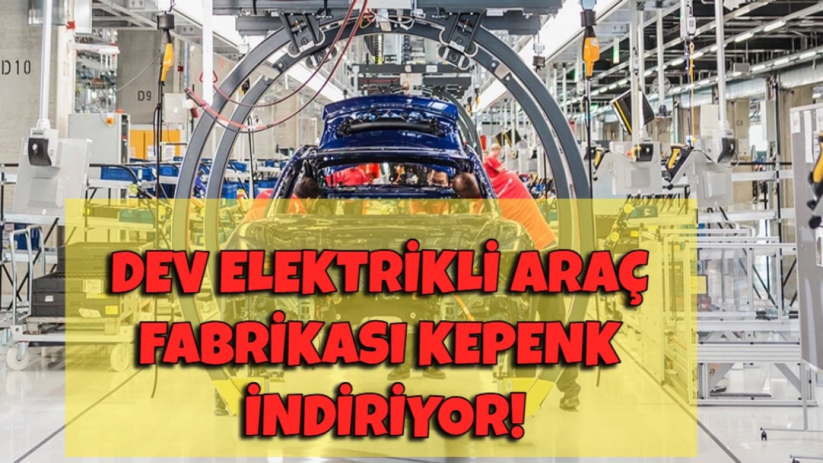 Dev elektrikli araç fabrikası kepenk indiriyor! Binlerce çalışanı vardı: Kötü haber verildi