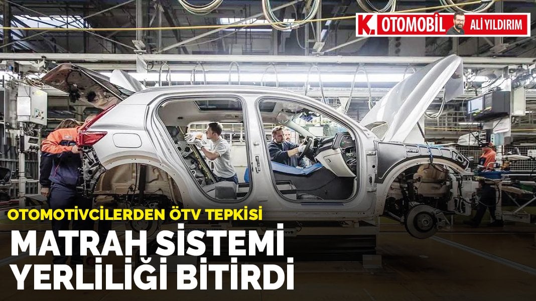 Matrah sistemi yerliliği bitirdi