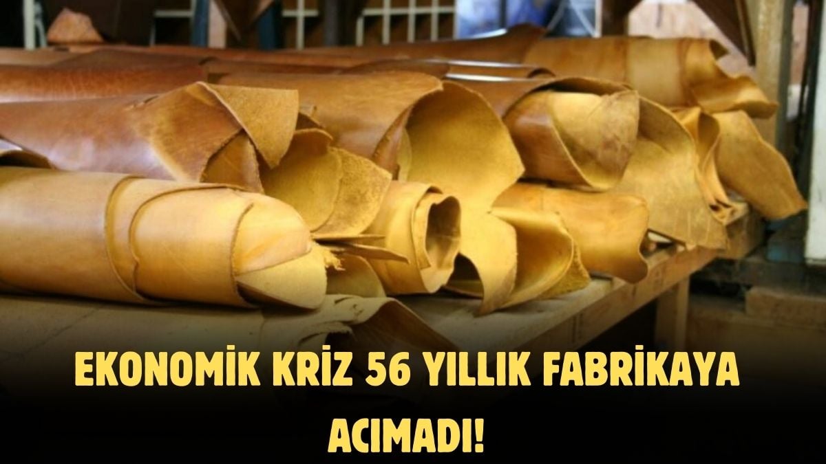 56 yıllık ticareti kriz bitirdi! Türkiye kadar yurt dışında da müşterisi vardı:Yarım asırlık deri fabrikası iflasla burun buruna