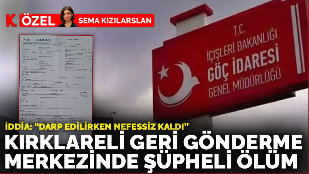 Kırklareli Geri Gönderme Merkezinde şüpheli ölüm