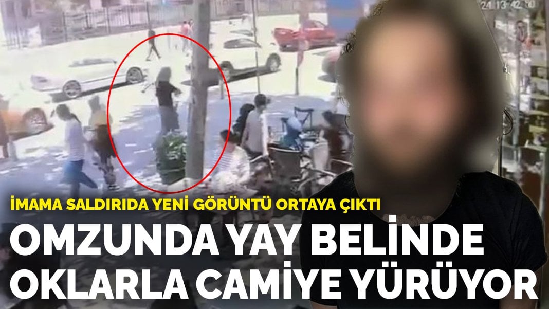 İmama saldırıda yeni görüntü ortaya çıktı: Omzunda yay belinde oklarla camiye yürüyor