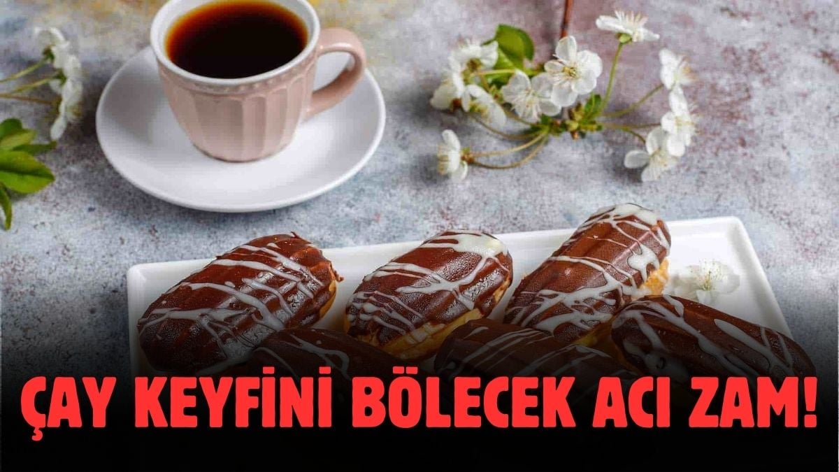 Evlerde boş çay dönemi başlıyor! Çay ve kahve yanında çok sevilen ürüne rekor zam geldi!