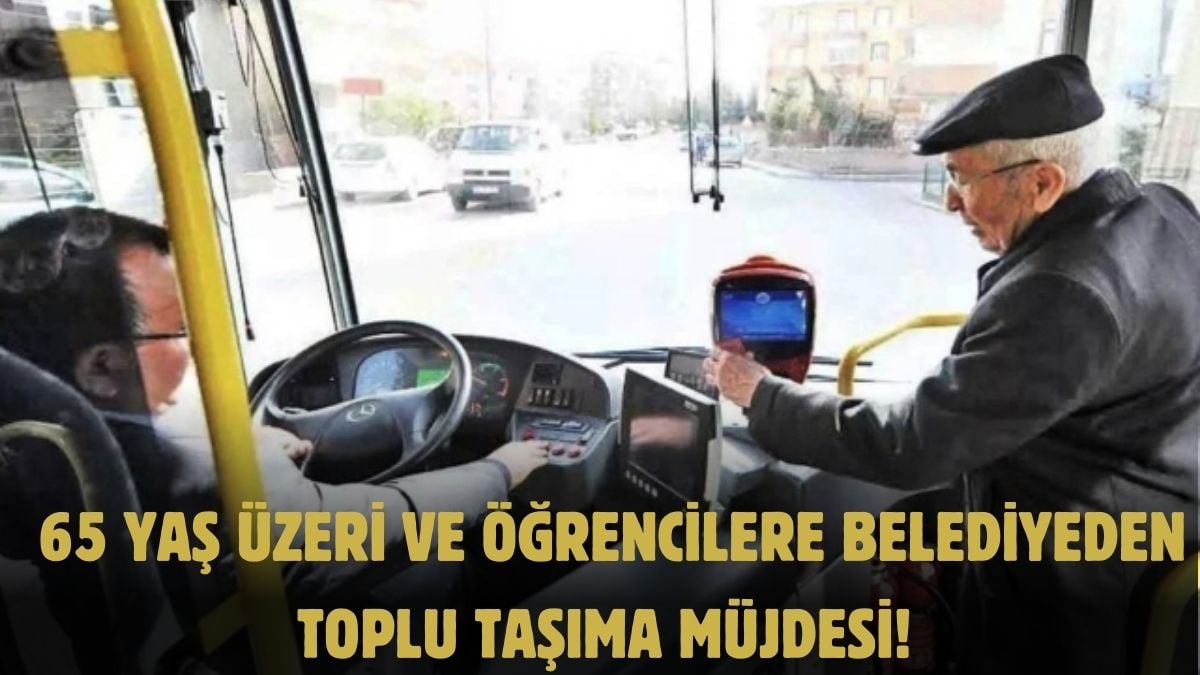 65 yaş üzerine sınırsız, öğrencilere yüzde 75 indirim müjdesi! Büyükşehir Belediyesi toplu taşımada devrim yaptı