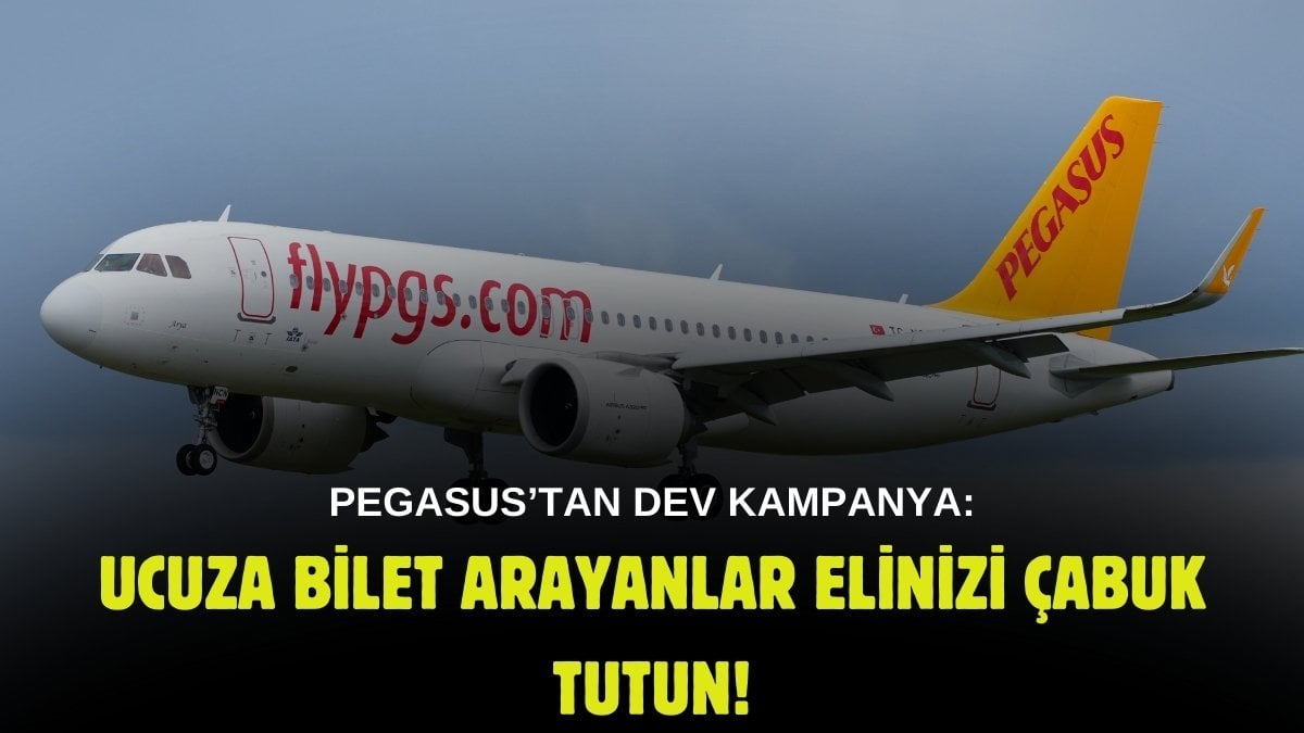 Otobüs bileti gibi satacak! Pegasus’tan dev ucuz bilet kampanyası: Son tarih belli oldu