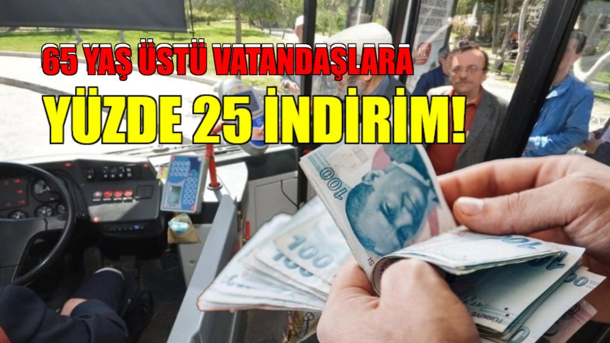 65 yaş üzeri vatandaşlara müjde! Belediye yaptı, yaşlılar sevindi: Yüzde 25 indirim geliyor