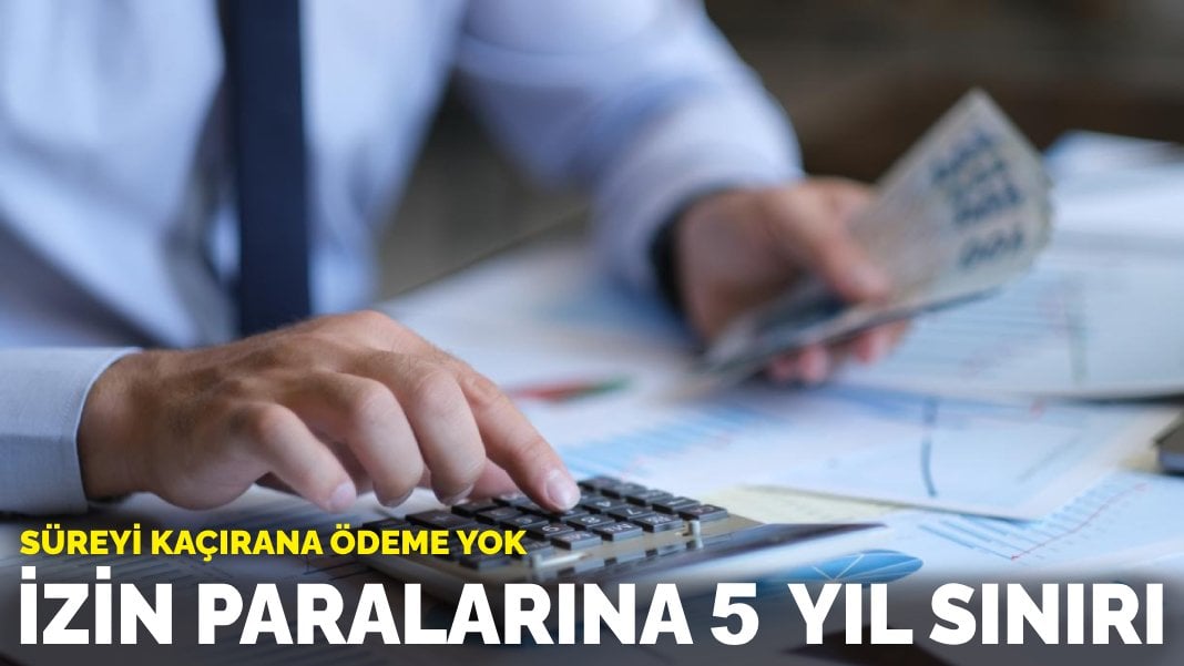 Milyonlarca çalışanı ilgilendiriyor: 5 yıllık süreyi kaçırana para yok