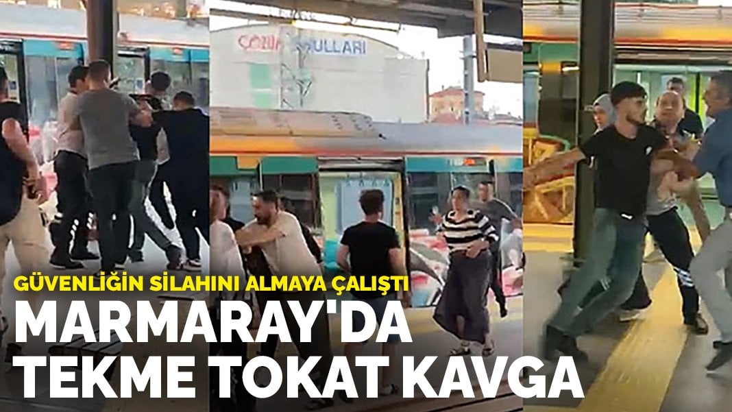 Marmaray’da tekme tokat kavga: Güvenliğin silahını almaya çalıştı