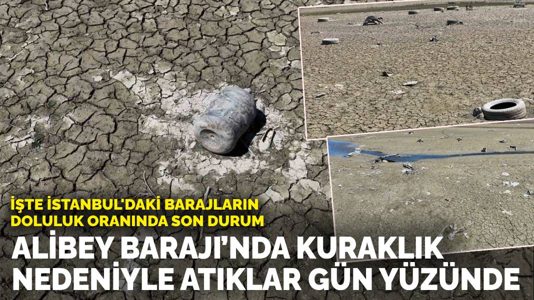 Alibey Barajı’nda kuraklık nedeniyle atıklar gün yüzüne çıktı