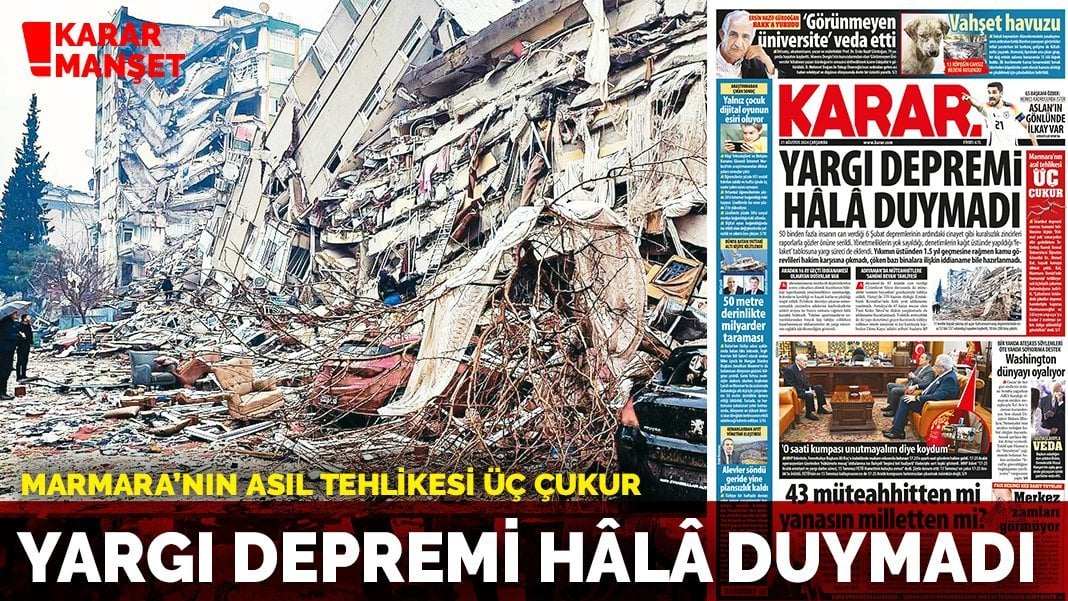 Yargı depremi hala duymadı