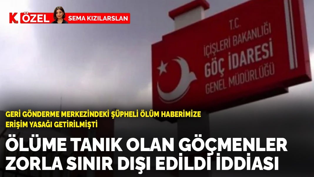 ANKARAGÜNDEM gündeme getirmişti: Ölüme tanık olan göçmenler zorla sınır dışı edildi, şiddet kurbanının ses kaydı ortaya çıktı