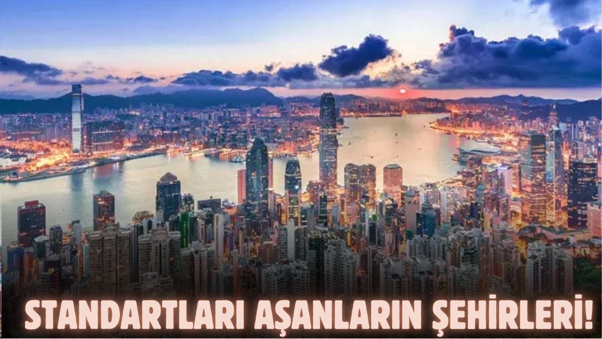 Bu maliyetlerde yaşamak herkesin harcı değil! Lüksün başkenti olan şehirler: Standartlar bildiğiniz gibi değil…