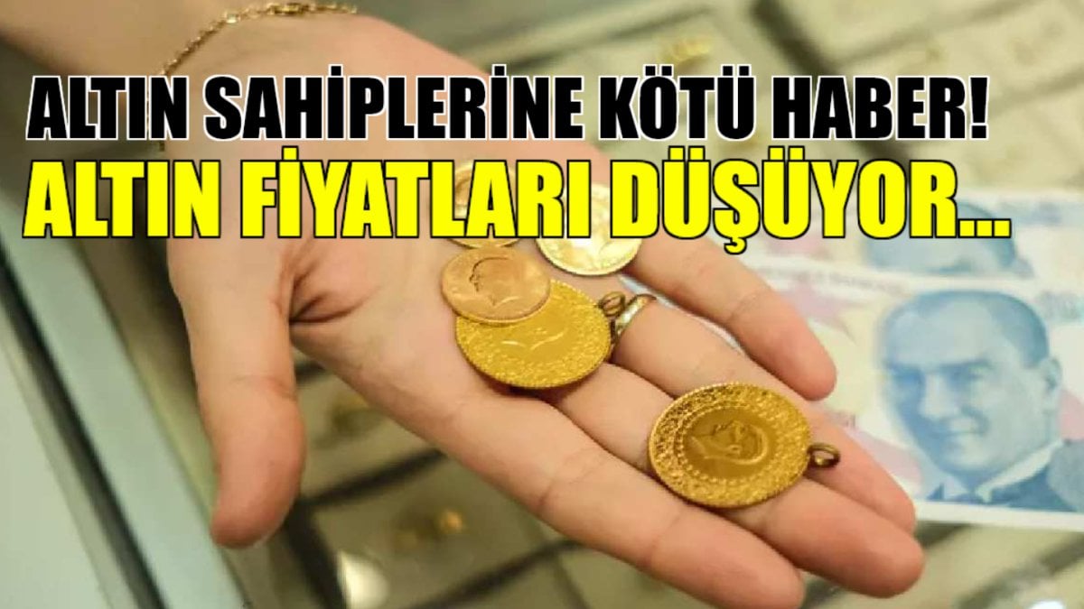 Altın sahiplerinin başından aşağı kaynar sular dökülecek! Altın fiyatları düşüyor… İşte altında son durum