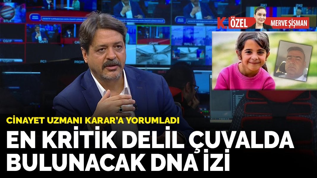 Cinayet uzmanı ANKARAGÜNDEM’a yorumladı: En kritik delil çuvalda bulunacak DNA izi