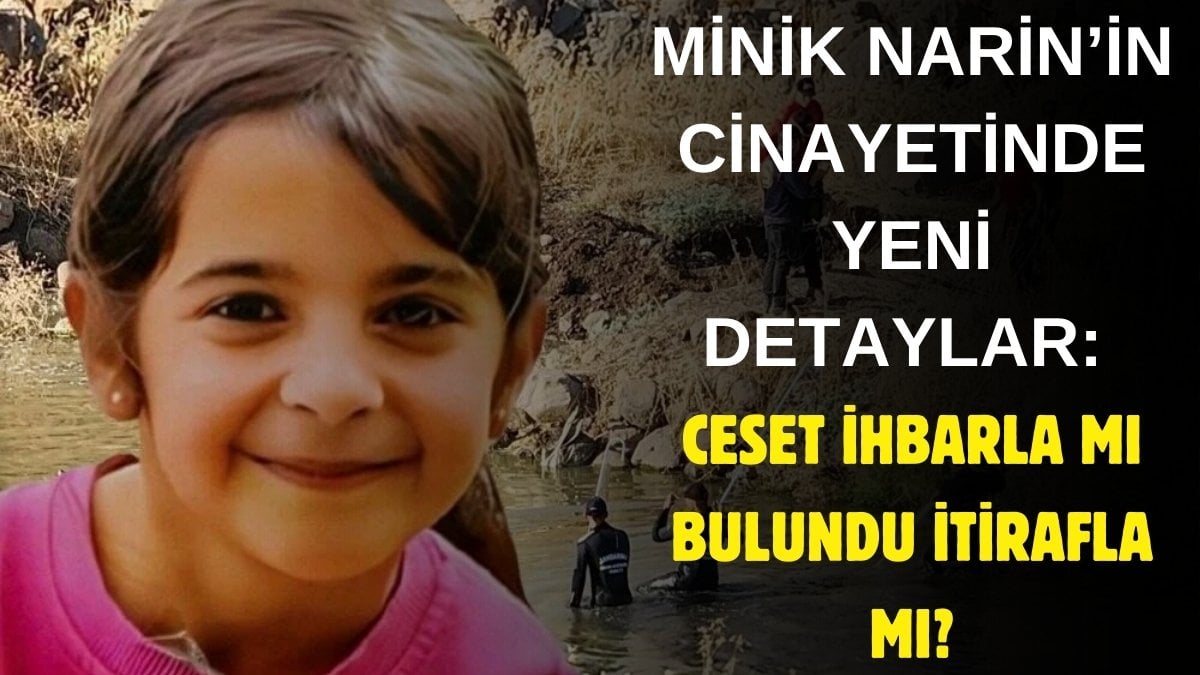 Narin’in bedeni günlerce saklanmış: Cinayette kan donduran 15 gün detayı! Ceset ihbarla mı bulundu itirafla mı?