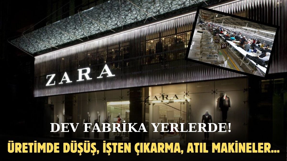 Üretim düştü çalışanlar işinden oldu! Zara’nın Türk üreticisinde korkunç tablo: Kapılarda kilit duvarda ‘Satılık’ ilanı…