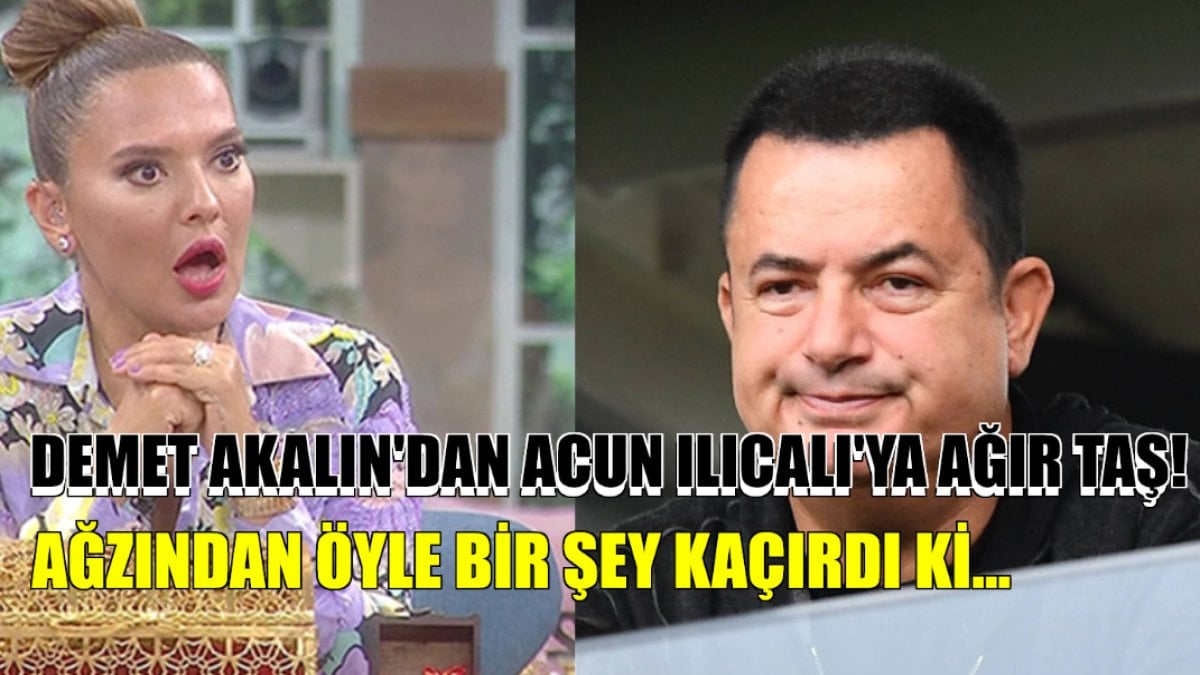 Demet Akalın’dan Acun’a ağır taş! TV8’deki programı sonlanmıştı: Ağzından öyle bir şey kaçırdı ki…