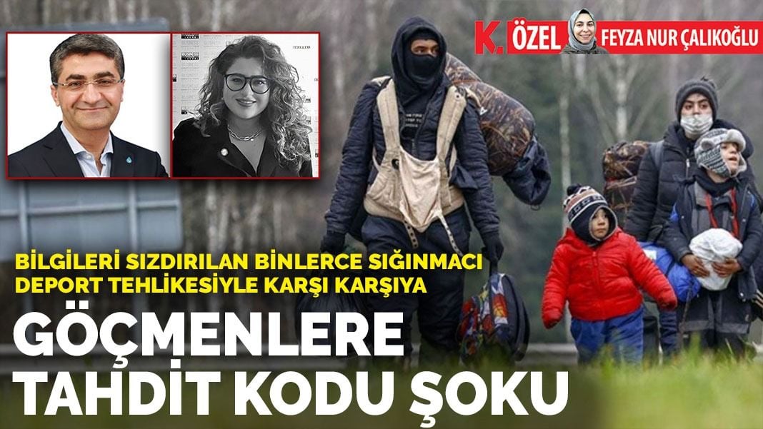 Bilgileri sızdırılan binlerce sığınmacı deport tehlikesiyle karşı karşıya: Göçmenlere tahdit kodu şoku