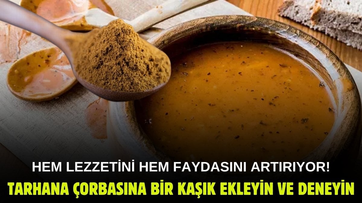 Tarhana çorbasını şifa deposuna çevirecek! Tencereye biraz ekleyin ve mucizeyi görün: Eşsiz aroma, üç kat fazla fayda