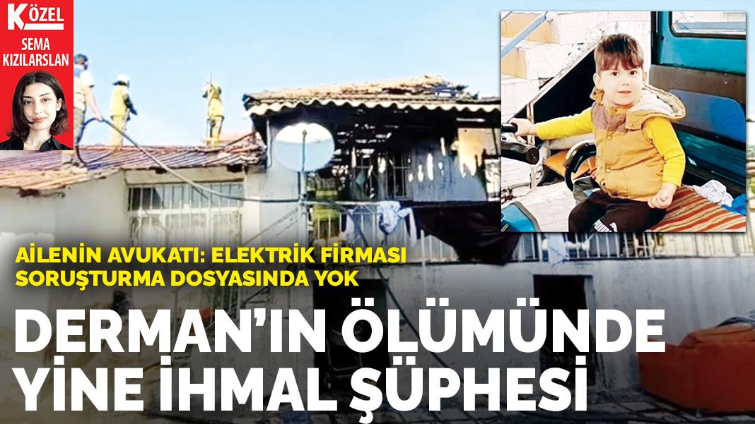 Derman’ın ölümünde yine ihmal şüphesi… Ailenin avukatı: Elektrik firması soruşturma dosyasında yok