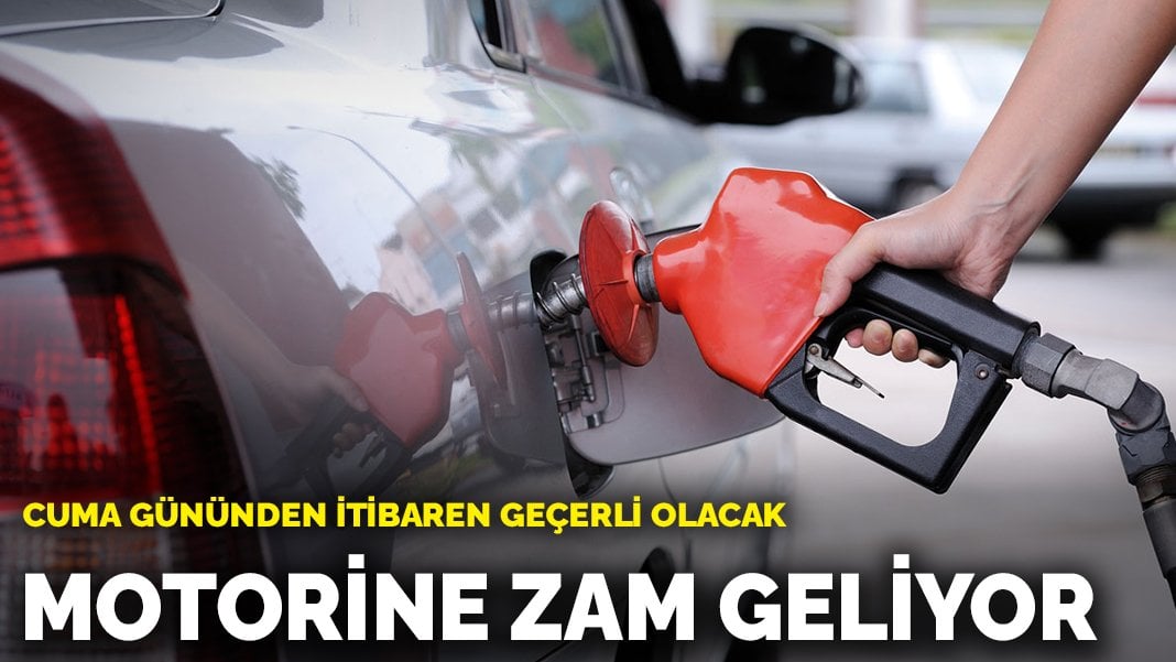 Motorine zam geliyor: Cuma gününden itibaren geçerli olacak