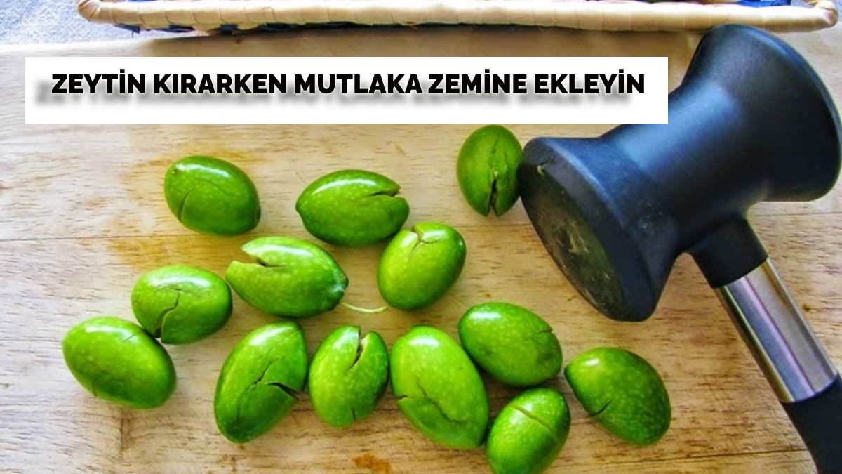 Yeşil zeytinler kararmasın istiyorsanız bunu yapın! Kırdığınız zemine ekleyince lezzetini 10 ile çarpıyor