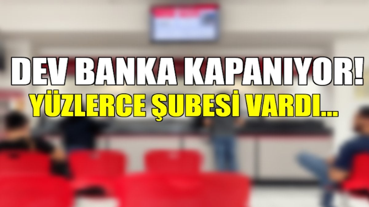 Dev banka 230 şubesini kapatıyor! Yüzlerce çalışana tazminat verip gönderecekler, şok eden kararı duyurdular