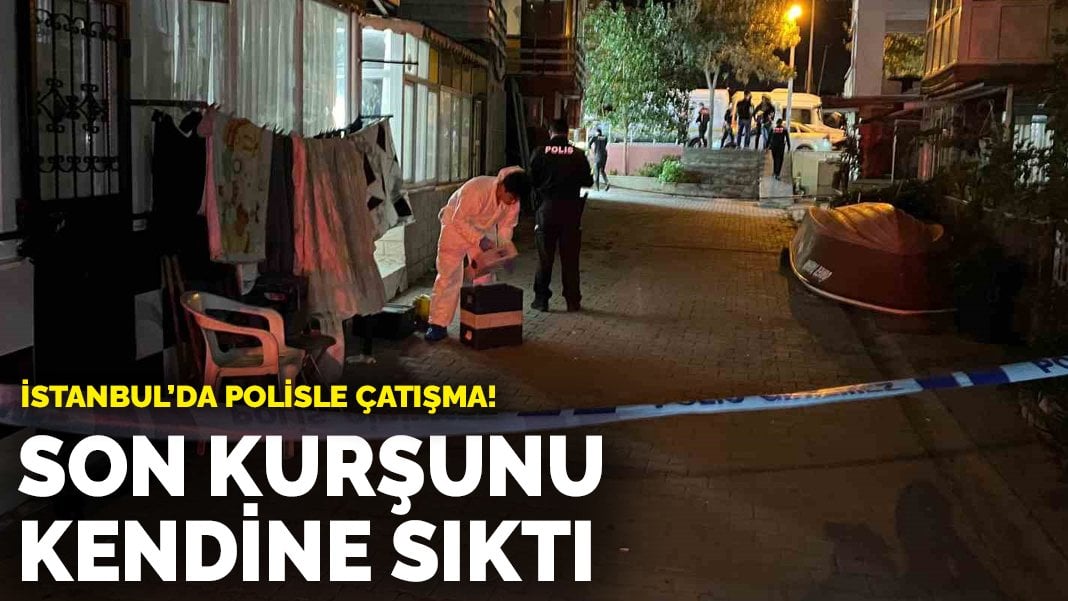 Polisle çatışmaya girdi, son kurşunu kendine sıktı