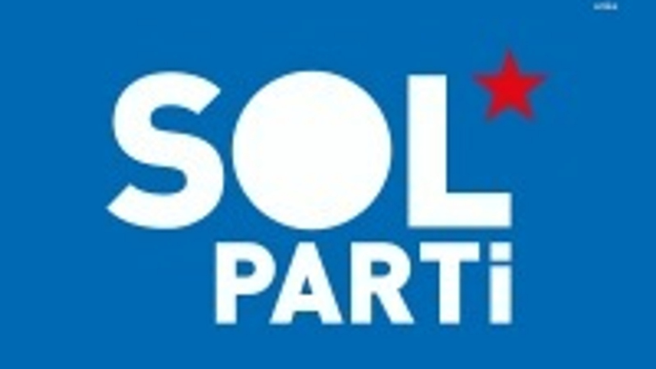 Sol Parti İsrail’e Tepki Gösterdi