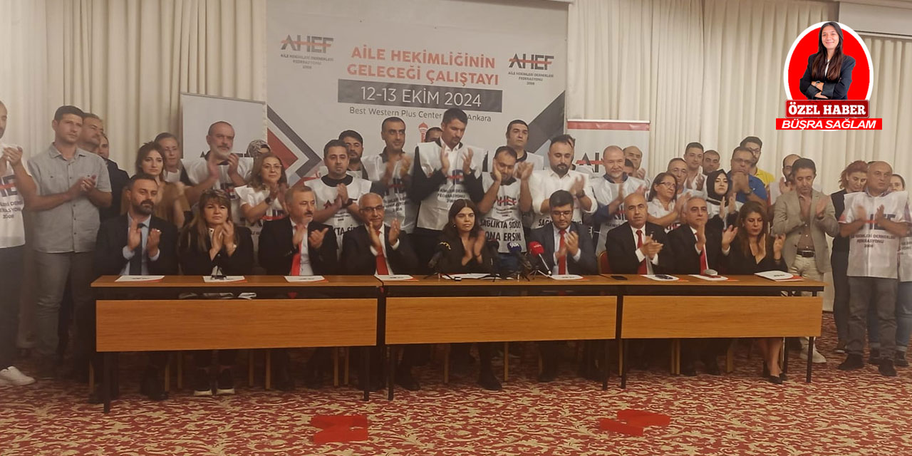 AHEF Sağlık Bakanlığına seslendi: “Tüm sorumluluk aile hekimlerine yükleniyor”