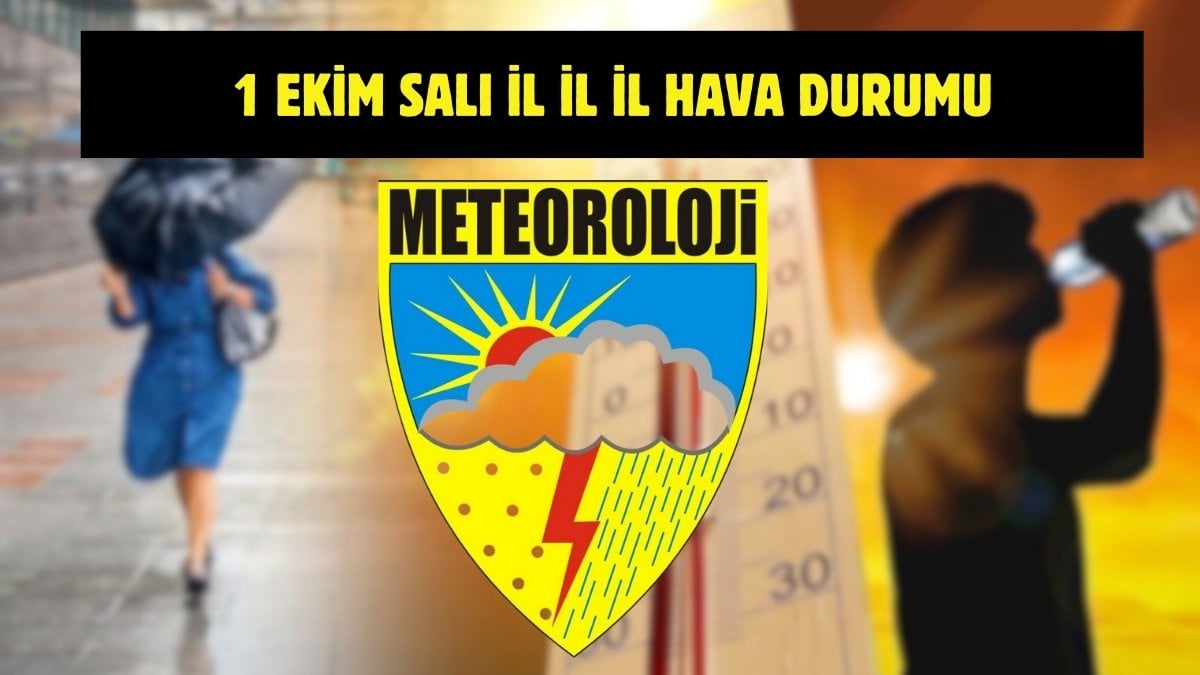 Meteoroloji yeni verileri paylaştı! Hava sıcaklıkları yeniden mi yükseliyor? İşte 1 Ekim Türkiye geneli hava durumu