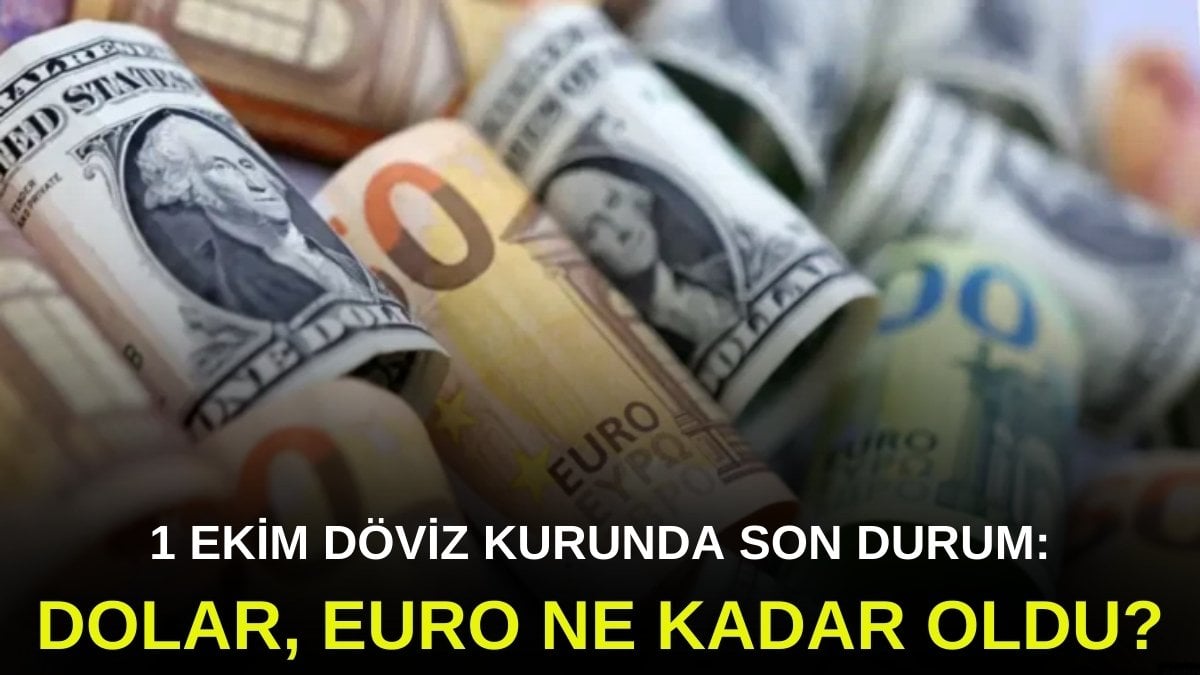 Döviz kurlarında son durum ne? Dolar ve Euro yatırımcılarını gözleri piyasada: İşte 1 Ekim döviz kurundaki son durum