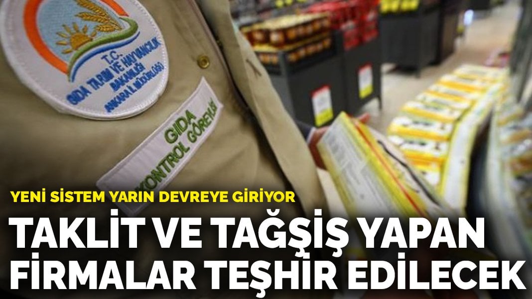 Yeni sistem yarın devreye giriyor! Taklit ve tağşiş yapan firmalar anlık teşhir edilecek