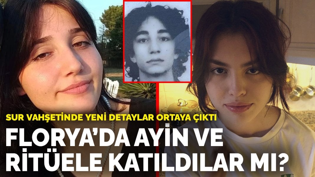 Sur vahşetinde yeni detaylar ortaya çıktı: Florya’da ayin ve ritüele katıldılar mı?