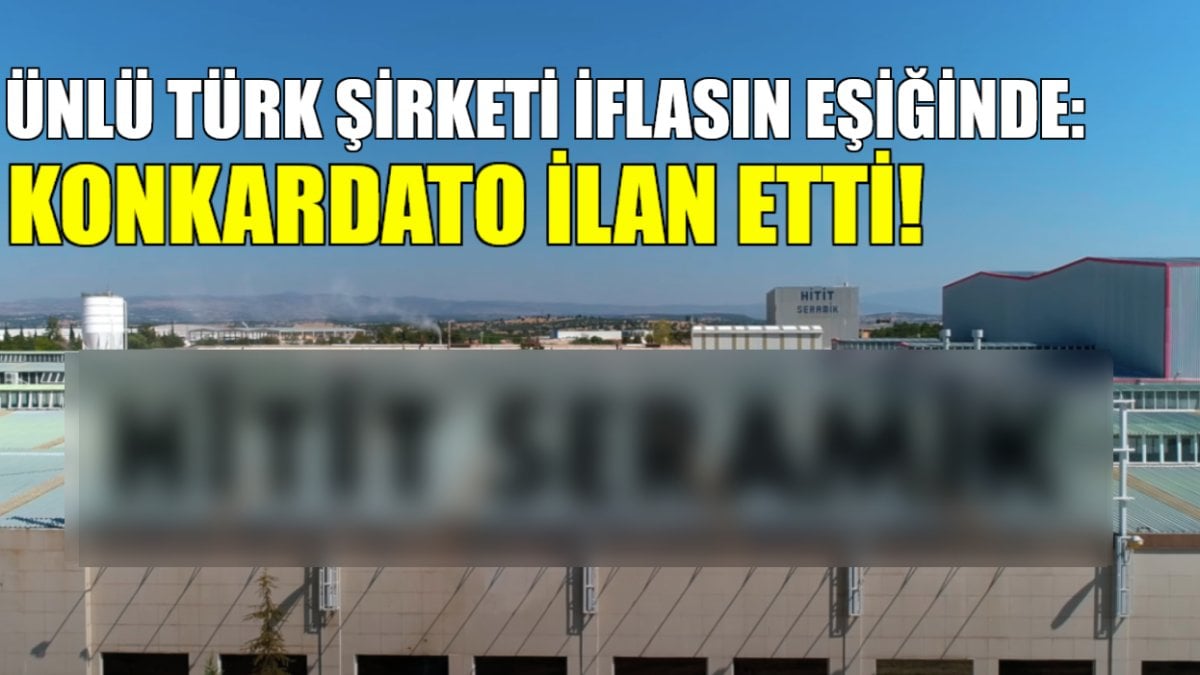 Dünyanın en büyük 5’inci firmasıydı! Türkiye’nin devi adım adım iflasa gidiyor, ünlü şirket konkordato ilan etti