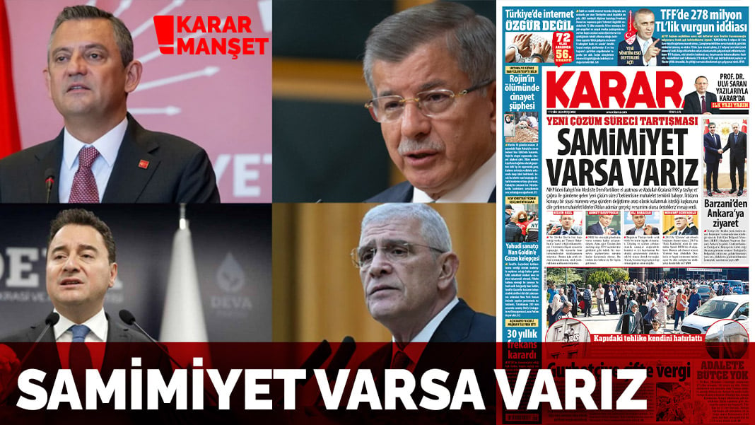 Yeni çözüm süreci tartışması: Samimiyet varsa varız