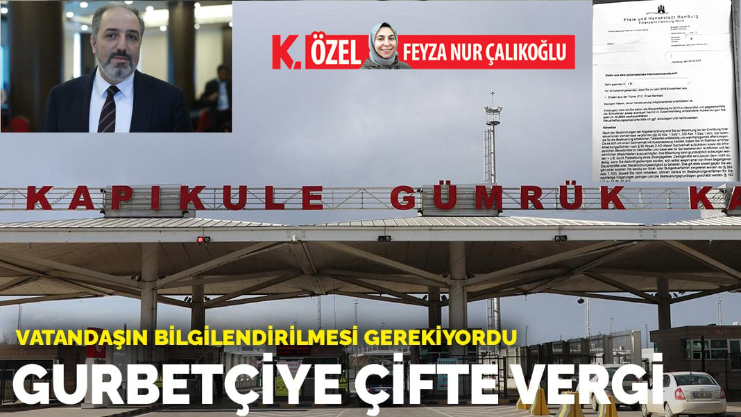 Gurbetçiye çifte vergi